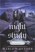 Night Study (Soulfinders, #2) by Maria V. Snyder