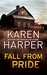 Fall from Pride (A Home Valley Amish Novel) by Karen Harper