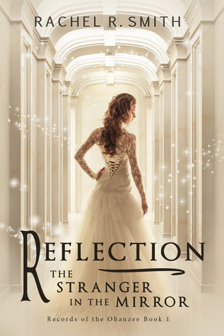 Reflection by Rachel R. Smith