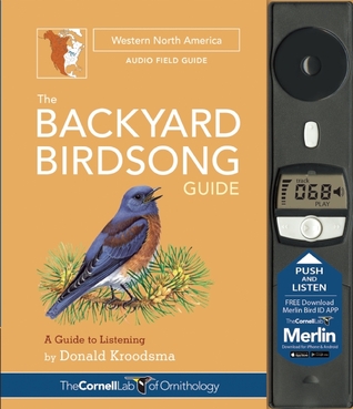 the-backyard-birdsong-guide-western-north-america-a-guide-to-listening