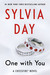 One with You (Crossfire, #5) by Sylvia Day
