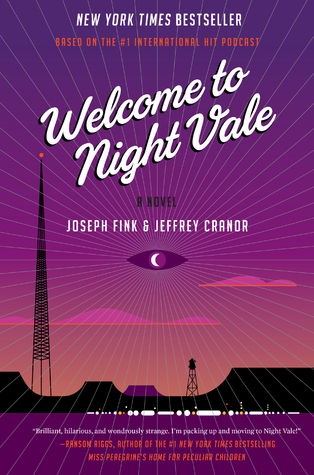 Welcome to Night Vale (Night Vale, #1)