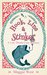 Hook, Line and Stinker (Lily Thistle #1) by Maggie West