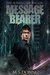 The Auran Chronicles Message Bearer by M.S. Dobing