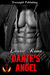 Dante's Angel (The Breakers' Bad Boys, #3) by Laurie Roma