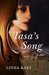 Tasa's Song by Linda Kass