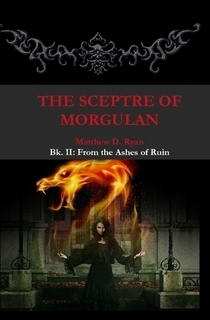The Sceptre of Morgulan by Matthew D. Ryan