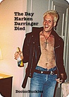 The Day Harken Darringer Died