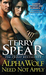 Alpha Wolf Need Not Apply (Heart of the Wolf, #19)