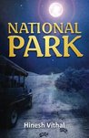 National Park (National Park Trilogy, #1)