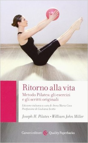 ritorno-alla-vita-metodo-pilates-gli-esercizi-e-gli-scritti-originali