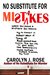 No Substitute for Mistakes (Subbing isn't for Sissies Book 5) by Carolyn J. Rose