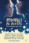 Podaruj mi miłość