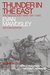 Thunder in the East The Nazi-Soviet War 1941-1945 (Modern Wars) by Evan Mawdsley