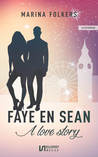 Faye en Sean, a love story