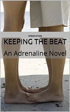 keeping-the-beat-an-adrenaline-novel