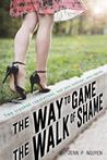 The Way to Game the Walk of Shame cover