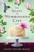 The Secret to Hummingbird Cake by Celeste Fletcher McHale