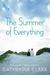 The Summer of Everything Picture Perfect and Wish You Were Here by Catherine Clark