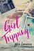 Girl Tripping a sweet, romantic comedy by Gina LaManna