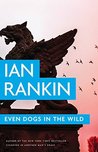 Even Dogs in the Wild cover