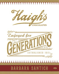 enjoyed-for-generations-the-history-of-haigh-s-chocolates