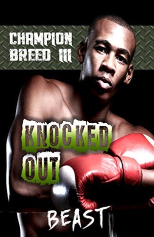 Download Champion Breed III: Knocked Out PDF Free Download Champion Breed III: Knocked Out PDF Free