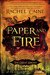 Paper and Fire (The Great Library, #2) by Rachel Caine