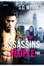 Assassins are People Too (Assassins in Love #1) by S.C. Wynne