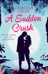 A Sudden Crush cover