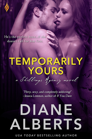 Temporarily Yours (Shillings Agency, #1) by Diane Alberts