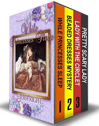 While Princesses Sleep, Princess Book Set(Princesses of Chadwick Castle Adventures 1-4)
