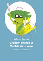 grignotin-des-bois-et-mentalo-de-la-vega