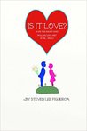 Is it Love?: The truth about dating men!