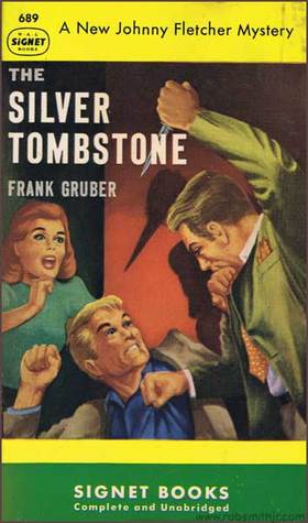 Image result for frank gruber the silver tombstone