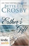 Esther's Gift: The Lei Crime Series: (Kindle Worlds Novella)