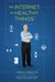 The Internet of Healthy Things