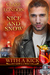 Nice and Snow (With A Kick #6) by Clare London