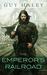 The Emperor's Railroad (Dreaming Cities, #1) by Guy Haley