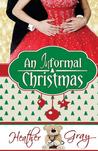 An Informal Christmas (Informal Romance, #1)