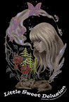 Little sweet delusion