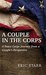 A Couple in the Corps A Peace Corps Journey From A Couple's Perspective by Eric Starr