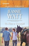 To Kiss a Cowgirl cover