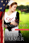 Willow: Bride of Pennsylvania (American Mail-Order Bride, #2)
