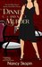 Dinner and a Murder (Nikki Hunter Mysteries, #3) by Nancy Skopin