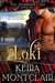 Loki (The Highland Clan, #1) by Keira Montclair