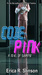 Code Pink A Novel of Suspense by Erica R. Stinson