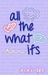 All The What Ifs (Richmond High, #1) by Angela Lynn