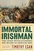 The Immortal Irishman: Thomas Meager and the Invention of Irish America