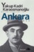 Ankara by Yakup Kadri Karaosmanoğlu